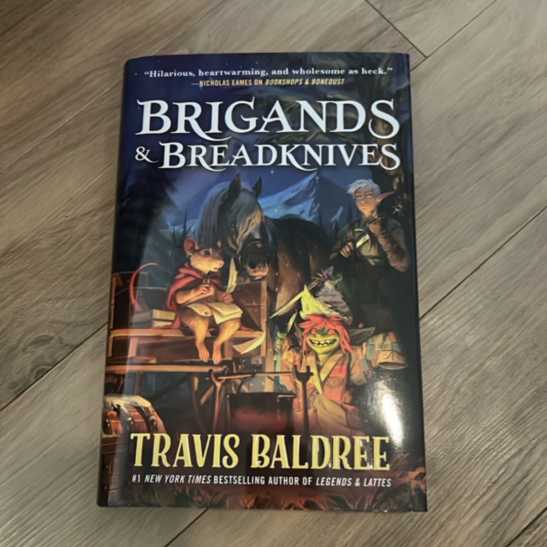 Brigands and Breadknives