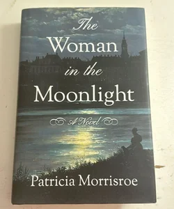 The Woman in the Moonlight