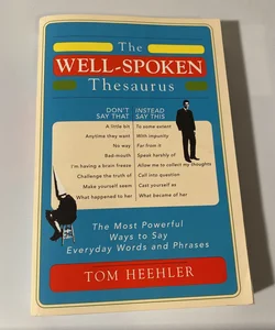 The Well-Spoken Thesaurus