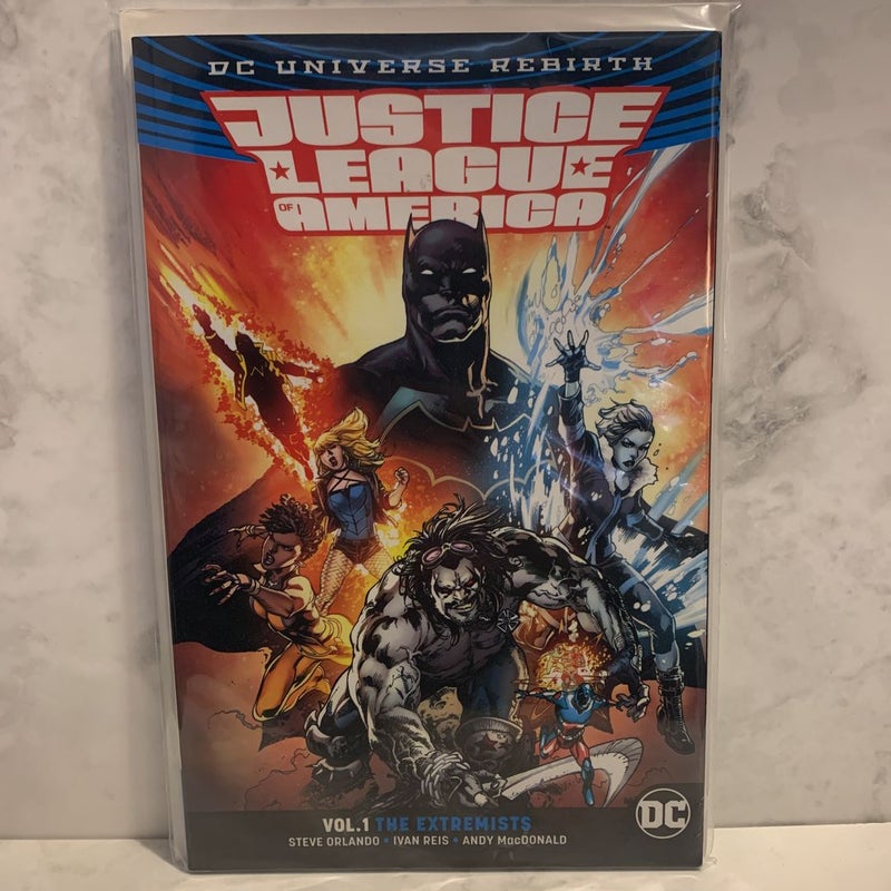 Justice League of America Vol. 1: the Extremists (Rebirth)