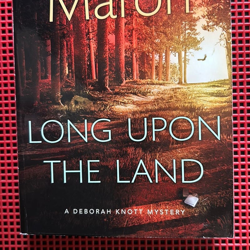 Long Upon the Land