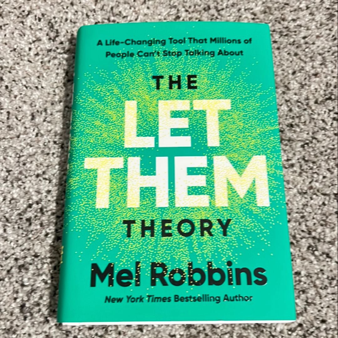 The Let Them Theory