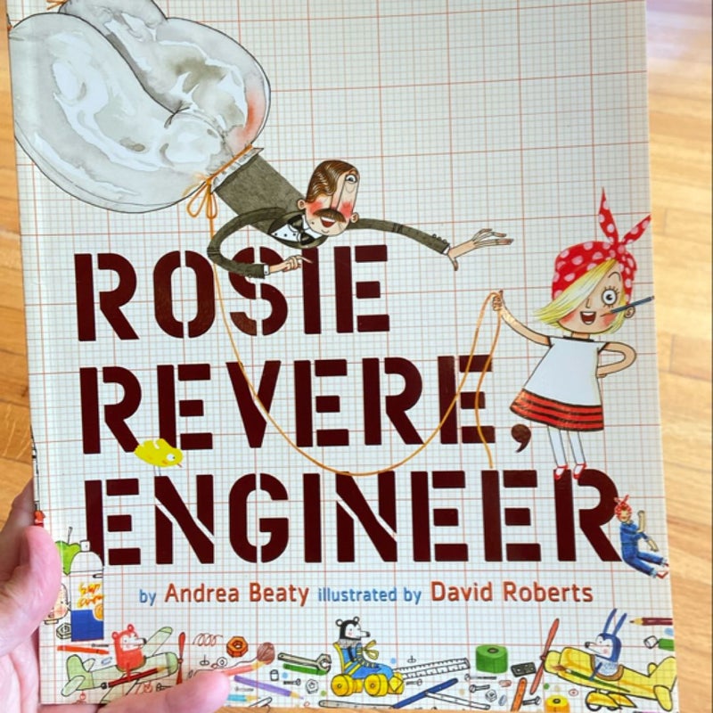 Rosie Revere, Engineer