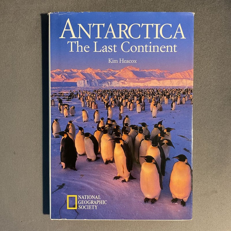 NG Destinations, Antarctica the Last Continent