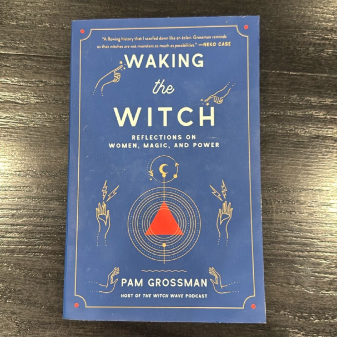 Waking the Witch