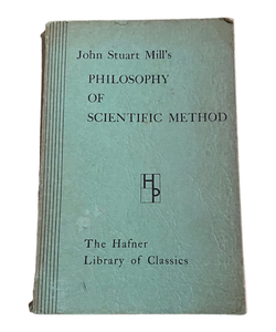 John Stewaer Mill’s Philosophy of Scientific Method
