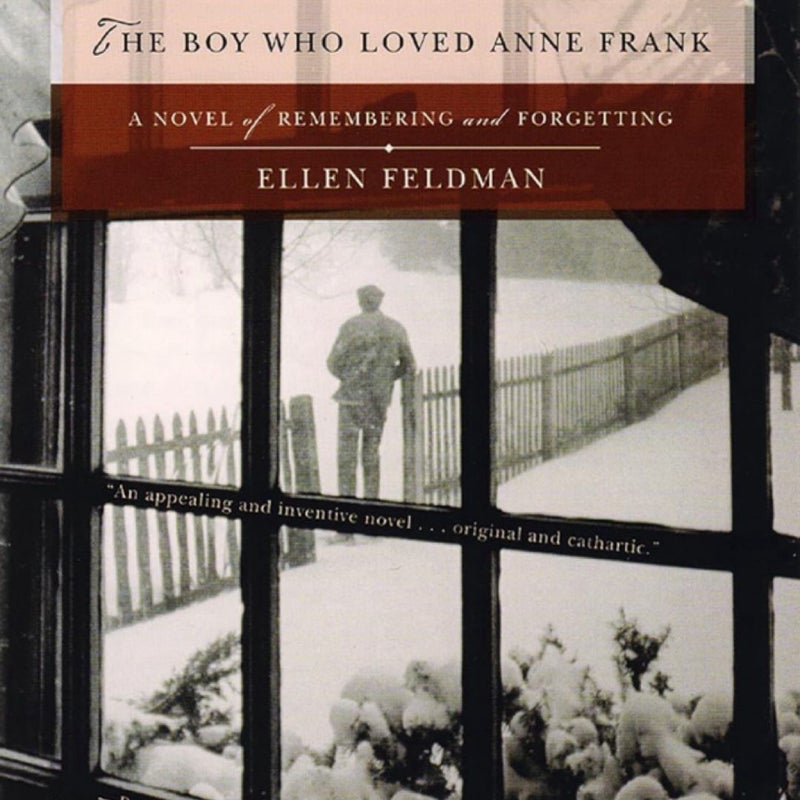 The Boy Who Loved Anne Frank