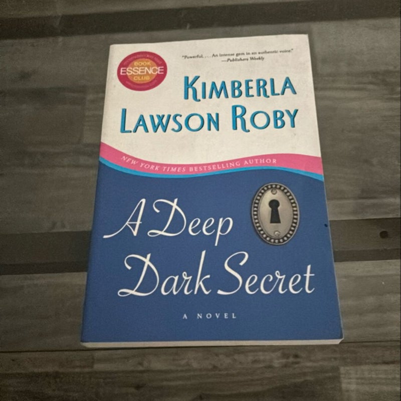 A Deep Dark Secret