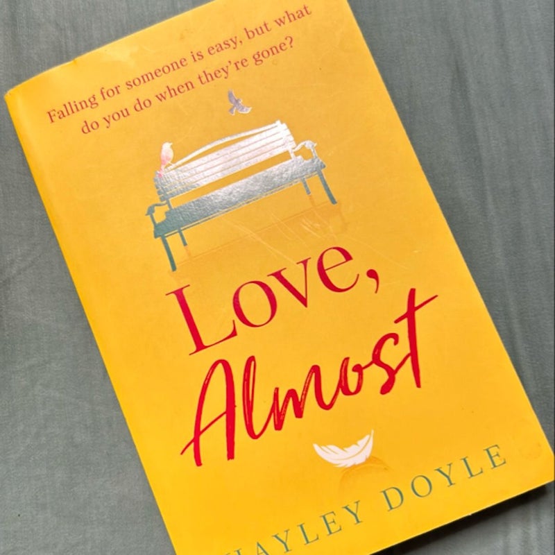 Love, Almost