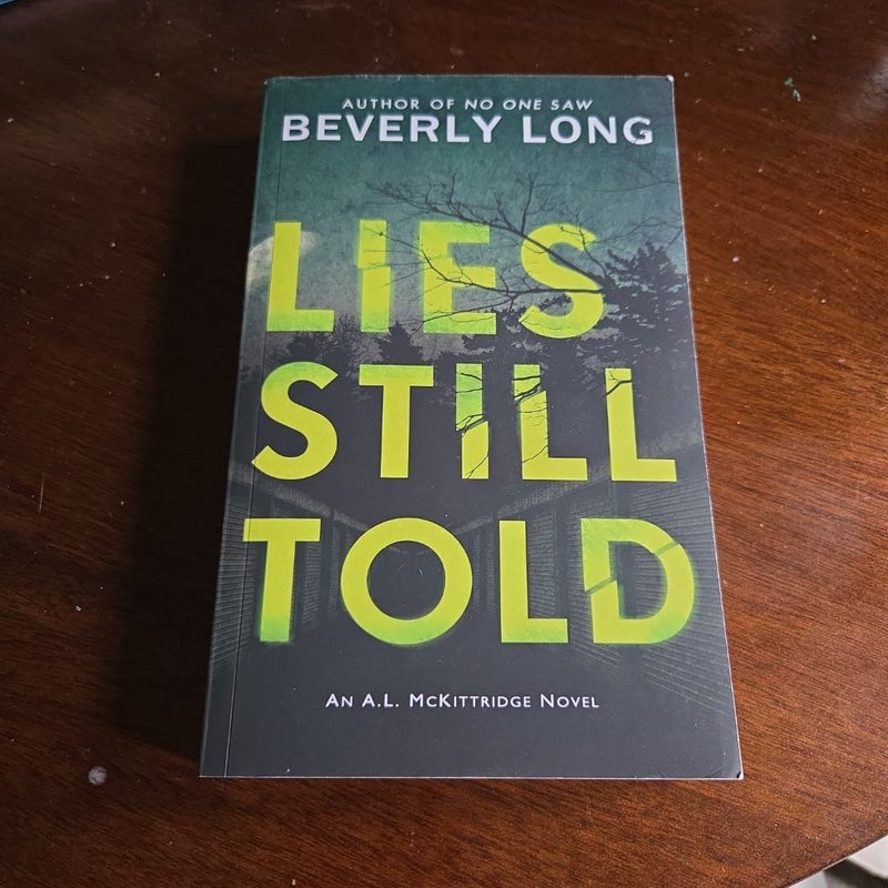 Lies Still Told