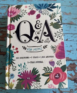 Q&a a Day for Moms