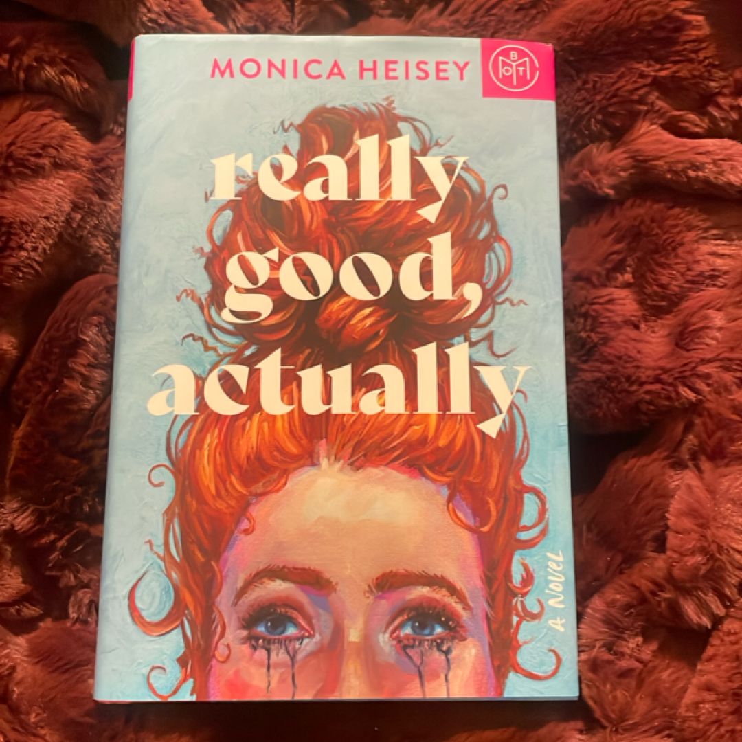 Really Good, Actually