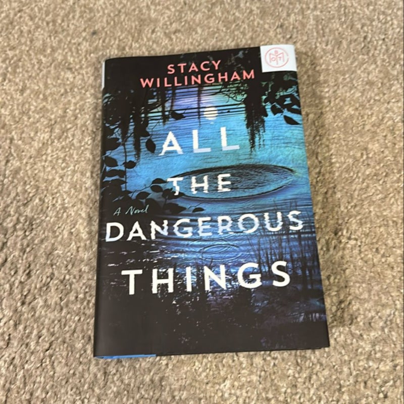 All the Dangerous Things