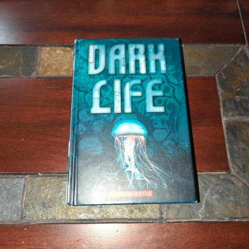 Dark Life