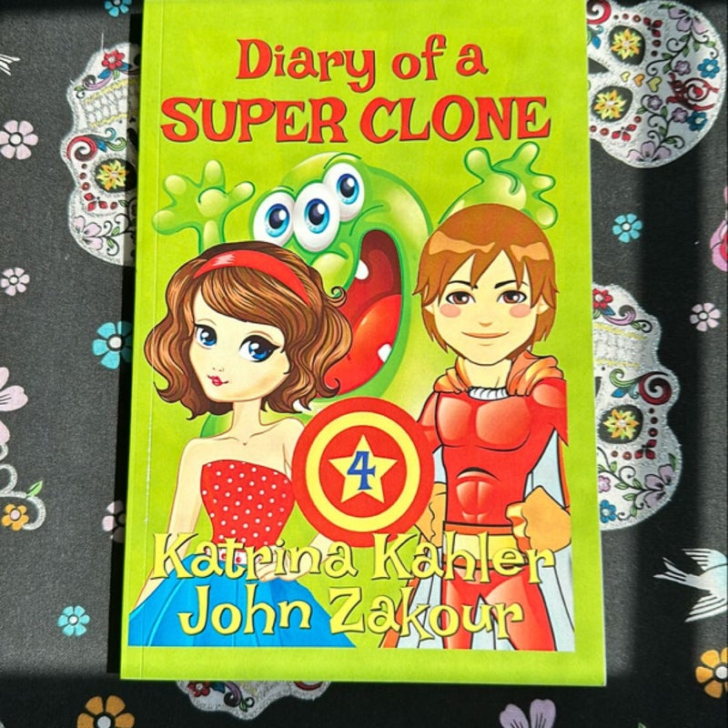 Diary of a SUPER CLONE - Book 4