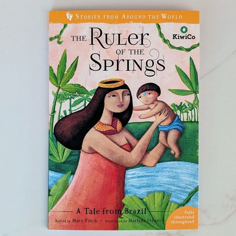 The Ruler of the Springs: A Tale from Brazil