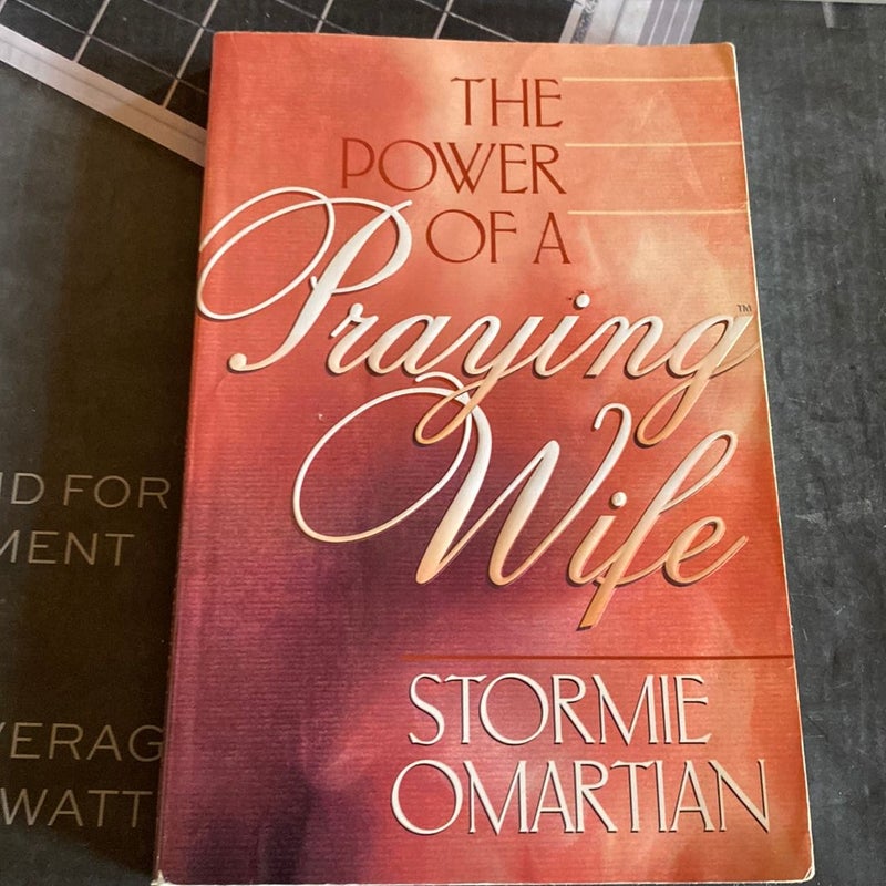 The Power of a Praying Wife