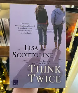 Think Twice Lisa Scottoline Paperback