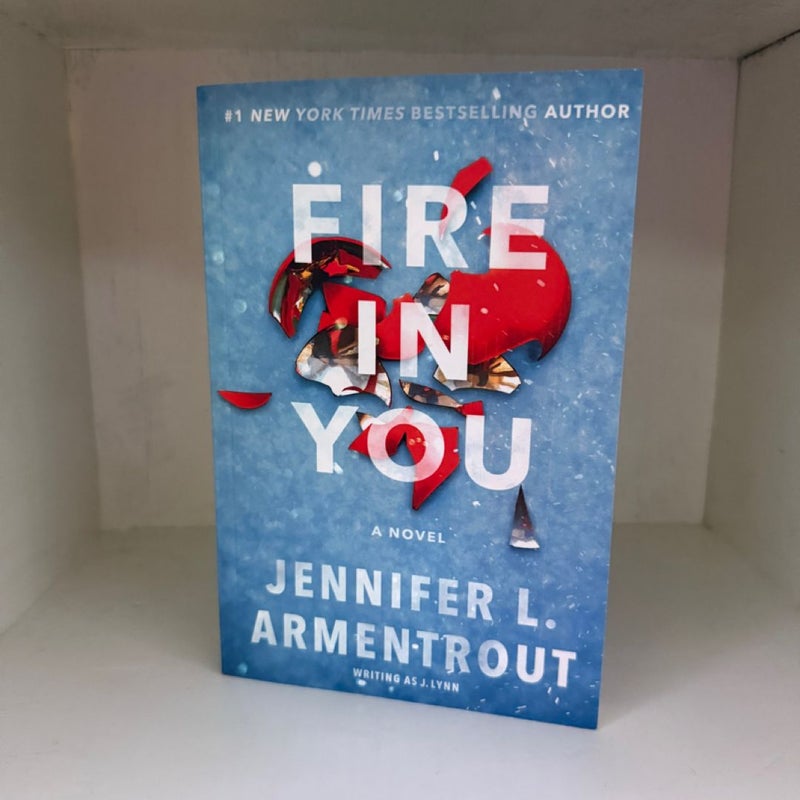 Fire in You