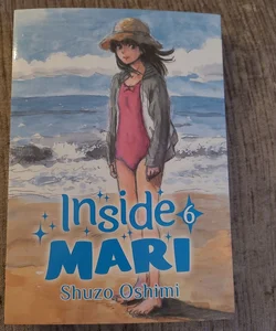 Inside Mari, Volume 6