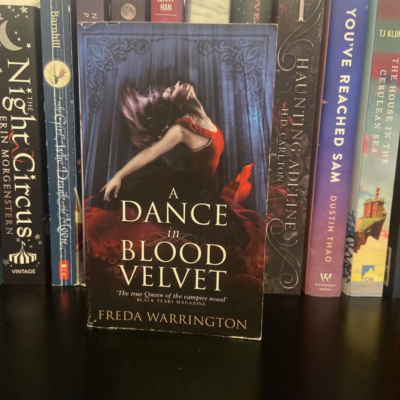 A Dance in Blood Velvet