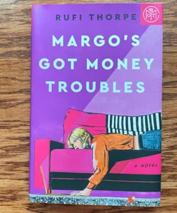 Margo's Got Money Troubles