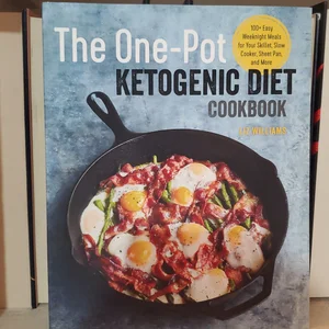 The One Pot Ketogenic Diet Cookbook