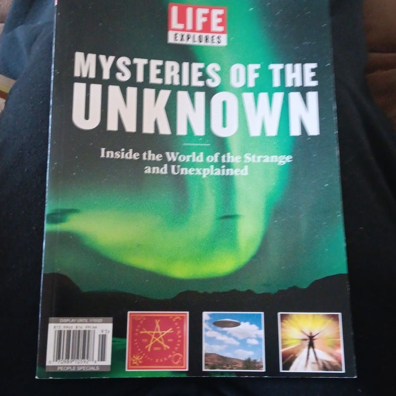 Mysteries of the Unknown