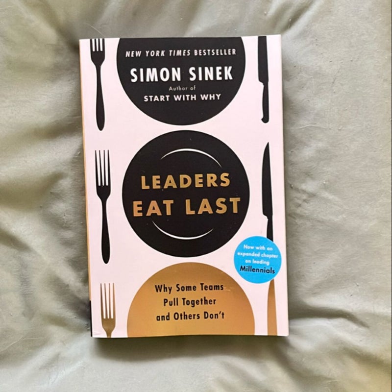 Leaders Eat Last