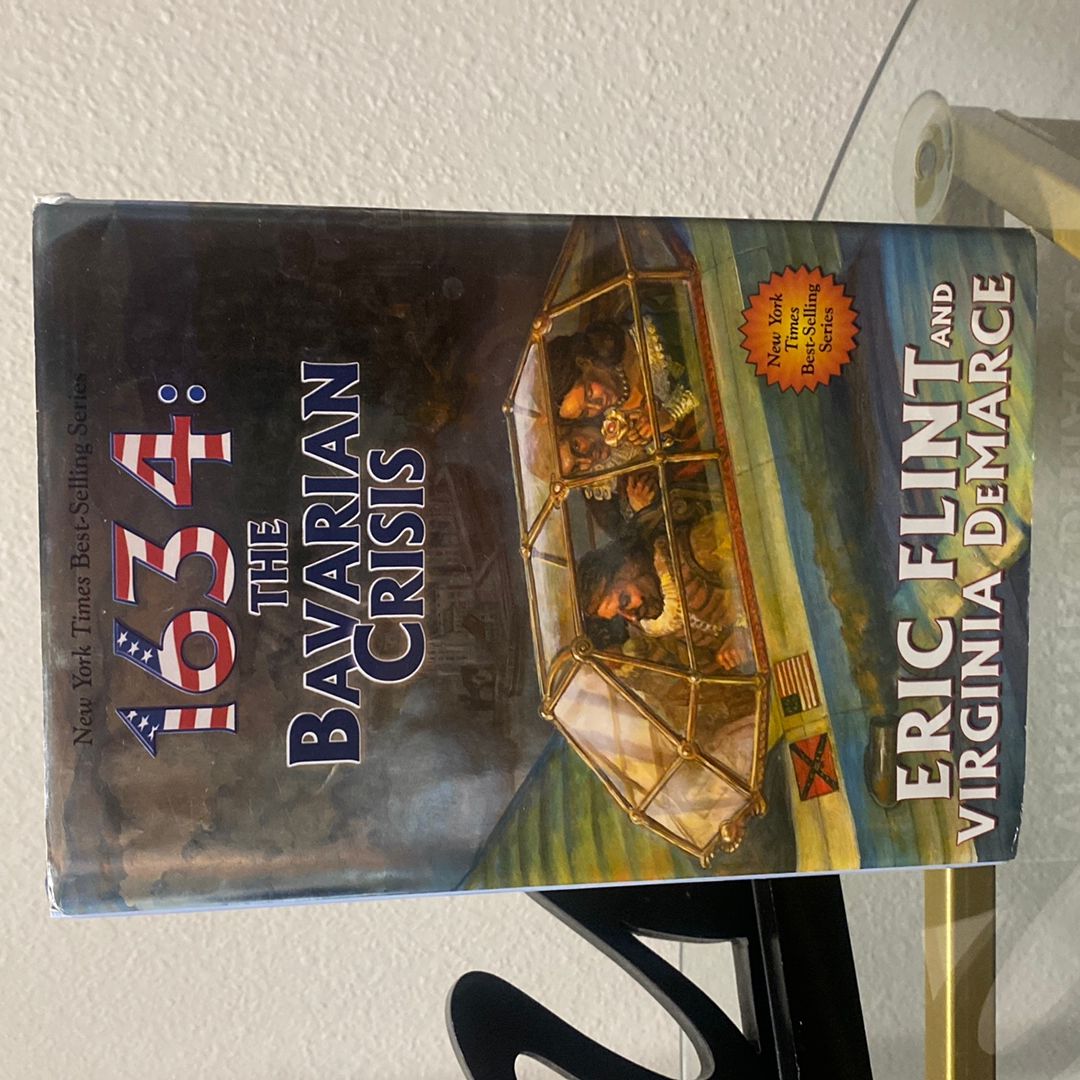 1634: the Bavarian Crisis