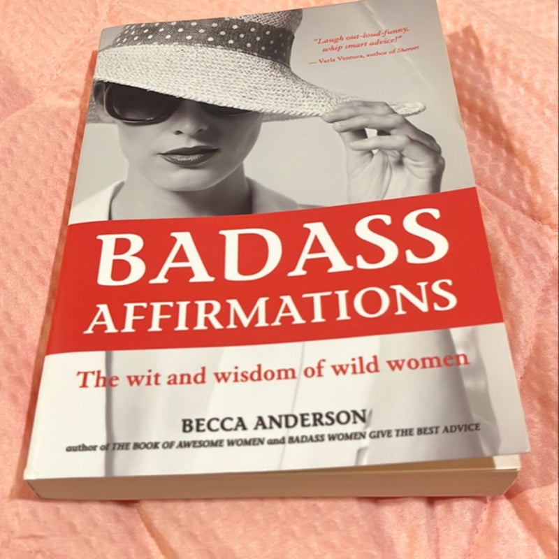 Badass Affirmations