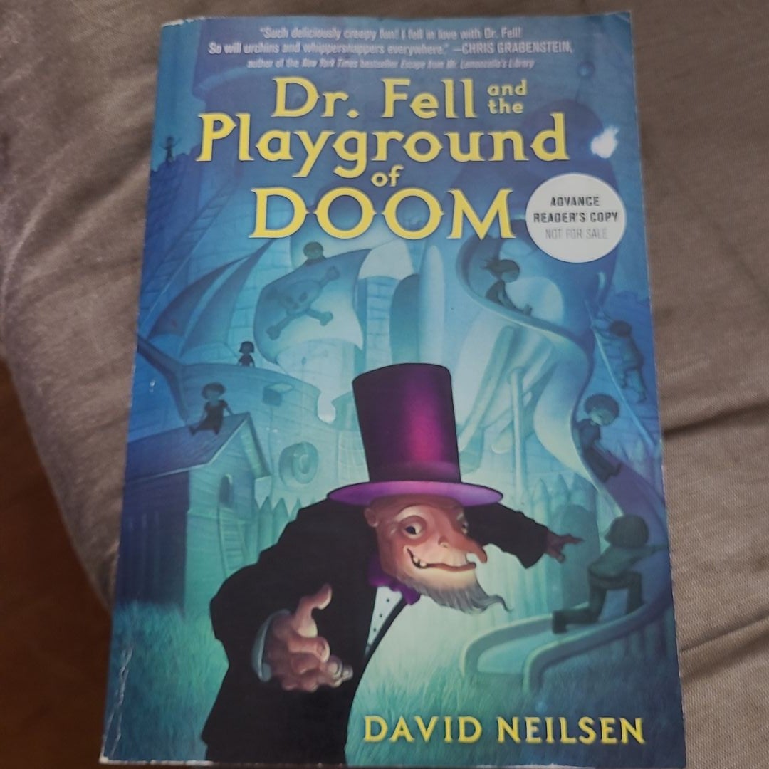 Dr. Fell and the Playground of Doom