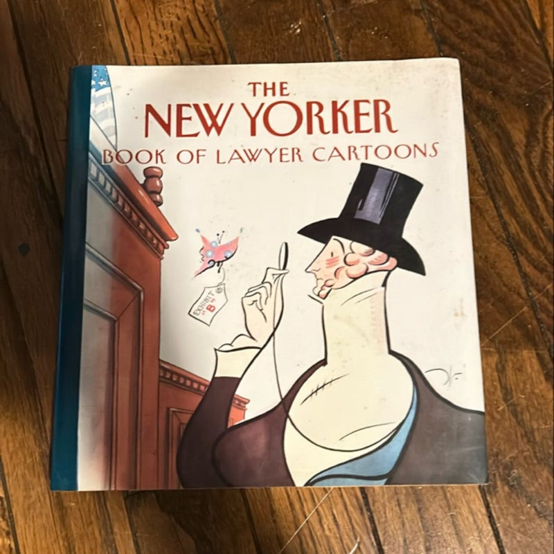 The New Yorker Book of Lawyer Cartoons