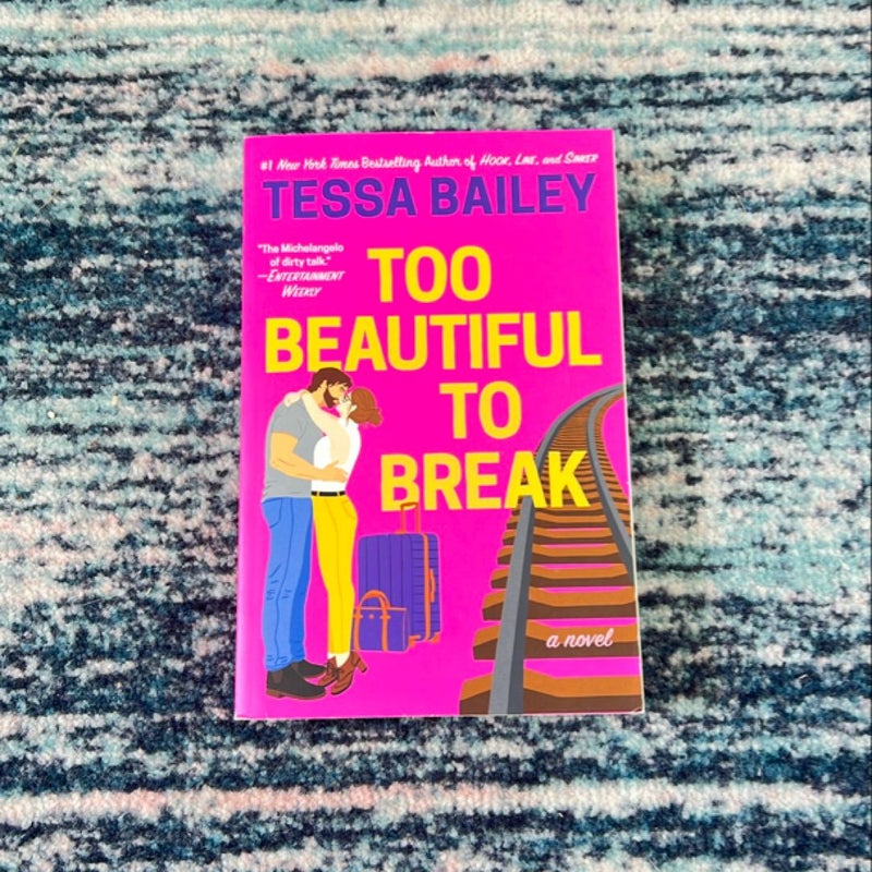 Too Beautiful to Break