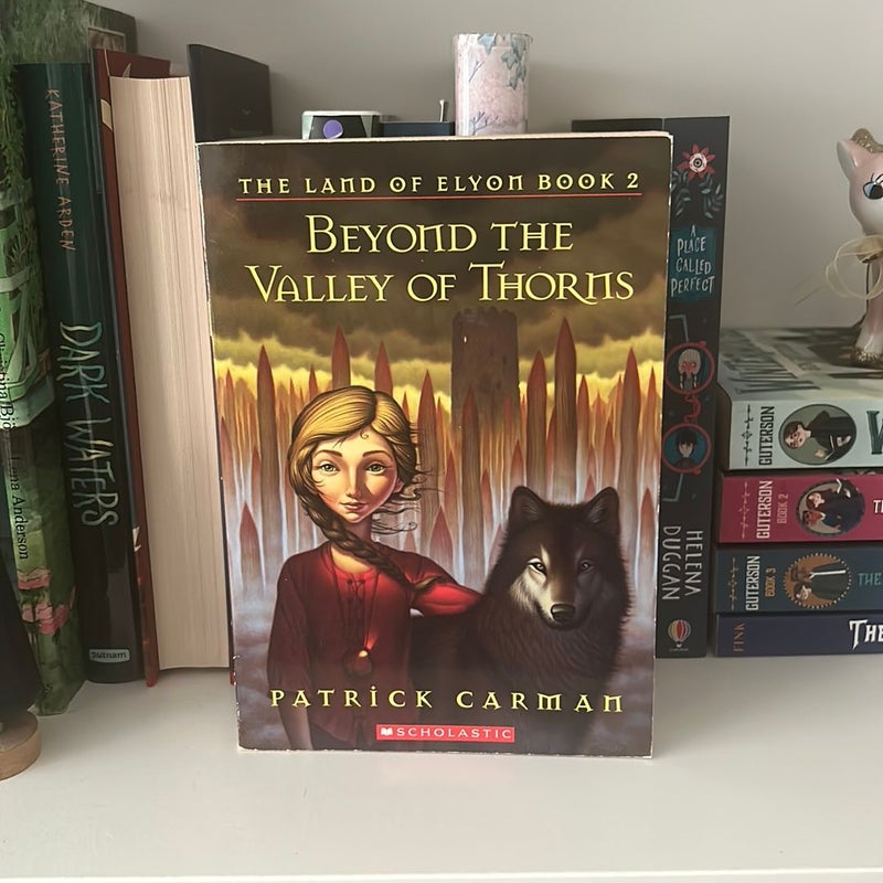 Beyond the Valley of Thorns