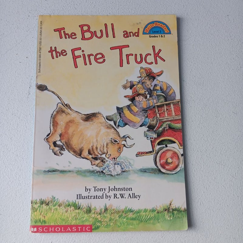 The Bull and the Fire Truck