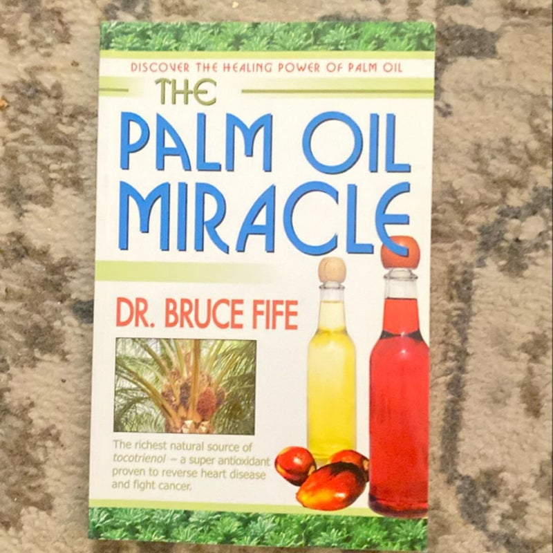 Palm Oil Miracle