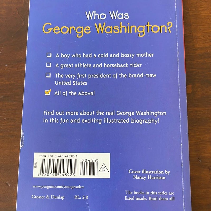 Who Was George Washington?