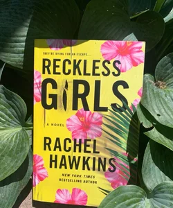 Reckless Girls