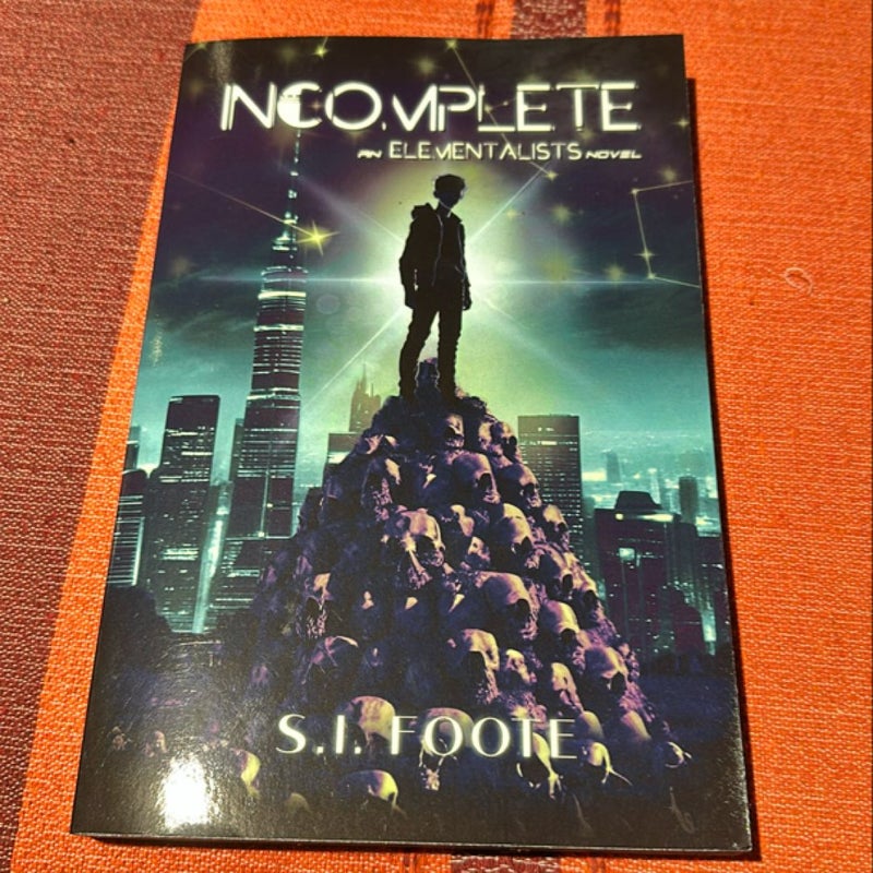 Incomplete: An Elementalists Novel (Book 1)