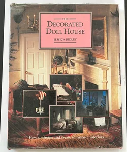 The Decorated Doll House