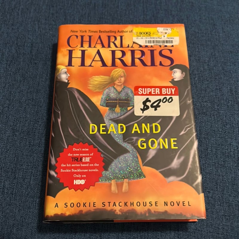 Dead and Gone