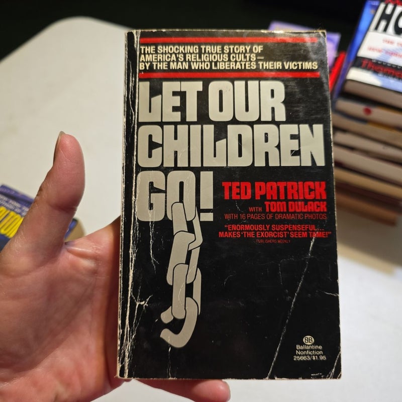 Let Our Children Go