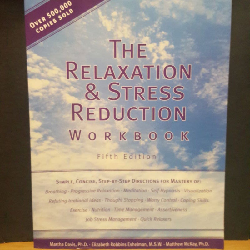 The Relaxation and Stress Reduction