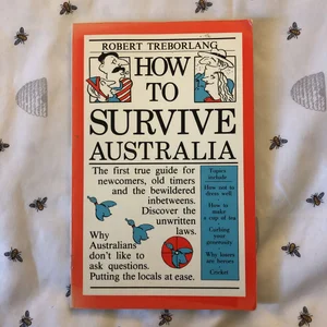 How to Survive Australia