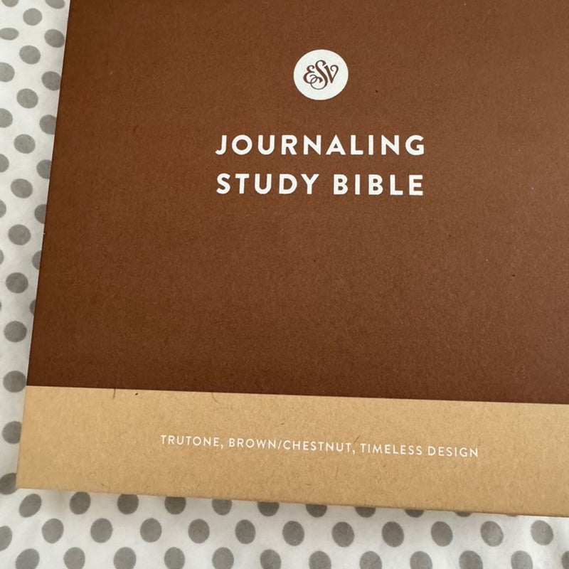 ESV Journaling Study Bible (TruTone, Brown/Chestnut, Timeless Design)