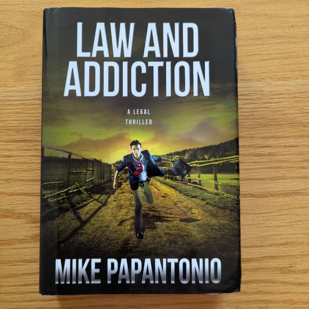 Law and Addiction