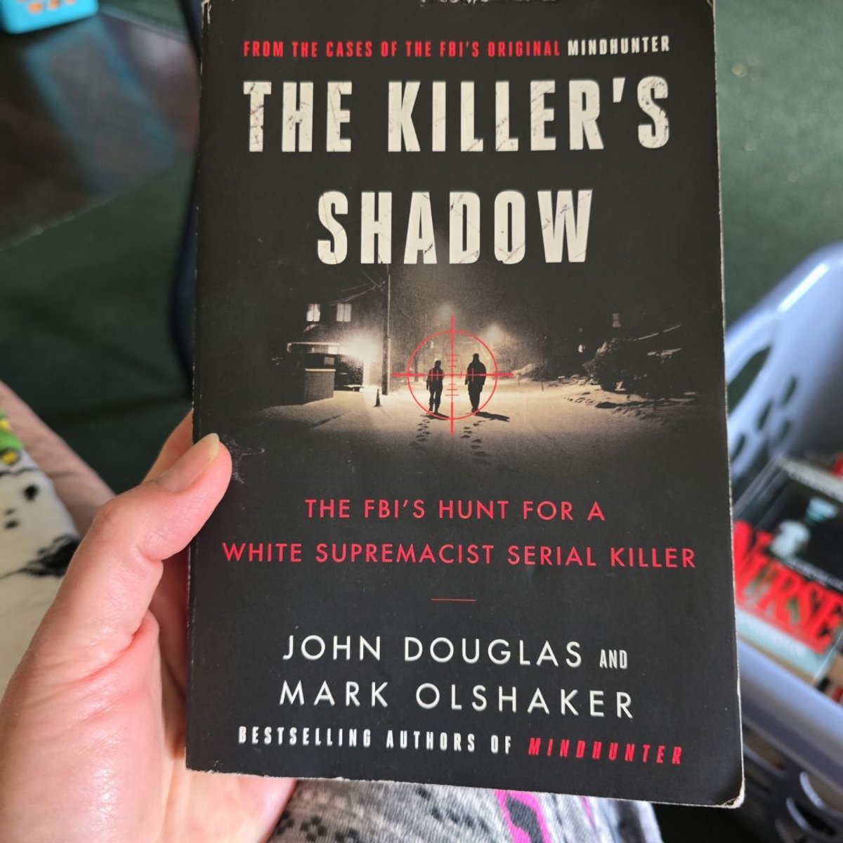 The Killer's Shadow by Mark Olshaker, John E. Douglas