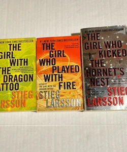 The Girl with the Dragon Tattoo, The Girl Who Played with Fire, The Girl Who Kicked the Hornet’s Nest