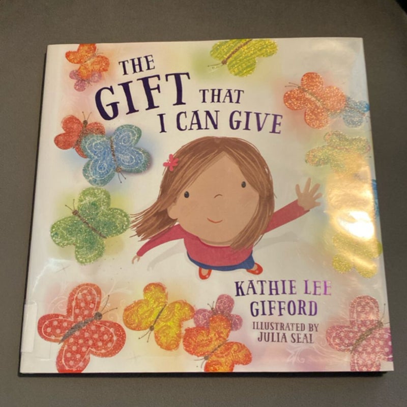 The Gift That I Can Give